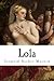 Lola: Geschichten von Liebe und Tod (German Edition)