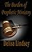 The Burden of Prophetic Ministry