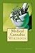 Medical Cannabis: Wikibook