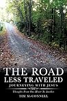 The Road Less Traveled, Journeying with Jesus
