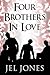 Four Brothers in Love