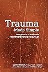 Trauma Made Simple by Jamie Marich