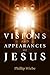 Visions and Appearances of ...