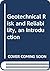 Geotechnical Risk and Reliability, an Introduction by Robin Chowdhury