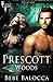 Prescott Woods: Vol 1