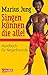 Singen können die alle - Handbuch für Negerfreunde by Marius Jung