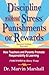 Discipline without Stress® Punishments or Rewards by Marvin Marshall