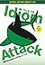 Idiom Attack 1 - Everyday Living _ Korean Edition