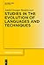 Studies in the Evolution of Languages and Techniques