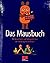 Das Mausbuch. Die besten La...