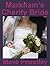 Markham's Charity Bride
