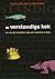 De Verstandige Kok: De Rijke Keuken van de Gouden Eeuw