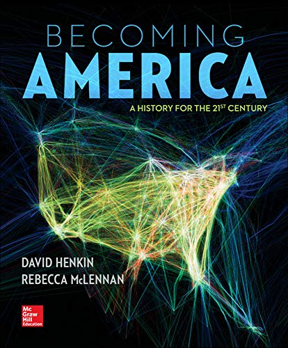 Becoming America: A History for the 21st Century (Hardcover)