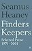 Finders Keepers: Selected Prose 1971 - 2001