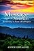 Message from the Mountain: Awakening to Your Life's Purpose
