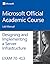 Exam 70-413 Designing and Implementing a Server Infrastructure Lab Manual