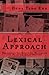 Lexical Approach: Developing Instructional Materials for Academic Essay-writing