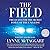 The Field: The Quest for the Secret Force of the Universe