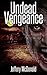 Undead Vengeance