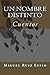Un nombre distinto by Miguel Ruiz Effio Un nombre distinto by Miguel Ruiz Effio