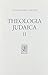 Theologia Judaica: Gesammel...