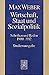 Studienausgabe: Band I/8: Wirtschaft, Staat und Sozialpolitik