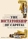 The dictatorship of capital: the new corporate world order