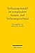 Verfassungswandel Im Europaischen Staaten- Und Verfassungsverbund: Beitrage Der Ersten Gottinger Gesprache Zum Deutschen Und Europaischen Verfassungsrecht Vom 15. Bis 17. Juni 2006 (German Edition)