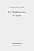 Der Buddhismus in Japan: Geschichte, Lehre, PRAXIS (German Edition)