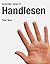 Handlesen. Geheime Künste