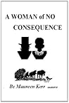 A Woman of No Consequence