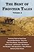 The Best of Frontier Tales,...