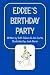 Eddie's Birthday Party by Ruth Colson