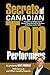 Secrets of Canadian Top Performers: Canada's Leading Experts Reveal Their Secrets for Success in Business and in Life!