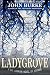 Ladygrove: A Dr. Caspian Novel of Horror