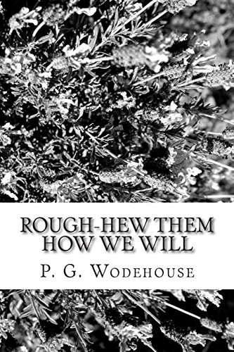 Rough-Hew Them How We Will (Paperback)