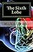 The Sixth Lobe