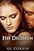 His Decision