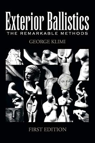 Exterior Ballistics: The Remarkable Methods