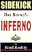 Inferno: By Dan Brown -- Sidekick