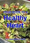 Your Guide to a Healthy Heart