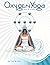 Oxygen Yoga: Pure & Simple