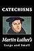 Martin Luther's Large & Small Catechisms