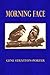 Morning Face: With Illustrations