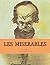 Les MISERABLES: Tome V Jean Valjean (Les Misérables) (French Edition)