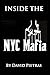 Inside the NYC Mafia