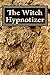 The Witch Hypnotizer