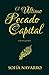 El Ultimo Pecado Capital: Edicion Kinsley (Spanish Edition)