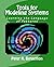 Tools for Modeling Systems by Peter R. Bergethon