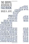 The Gospel According to Facebook by Bruce H. Joffe